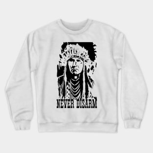 Never Disarm In Black And White Crewneck Sweatshirt